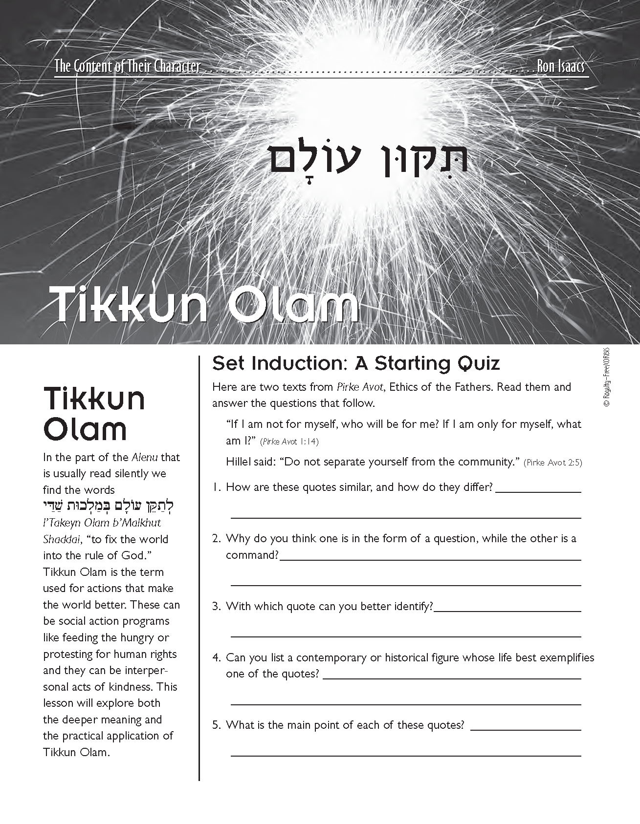Content of Their Character: Tikun Olam lesson with text and quiz for Jewish values education, grades 6-adult.