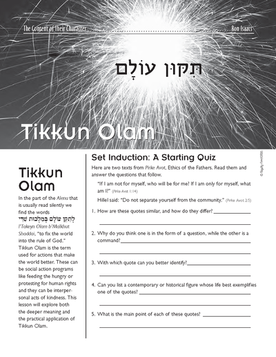 Content of Their Character: Tikun Olam lesson with text and quiz for Jewish values education, grades 6-adult.