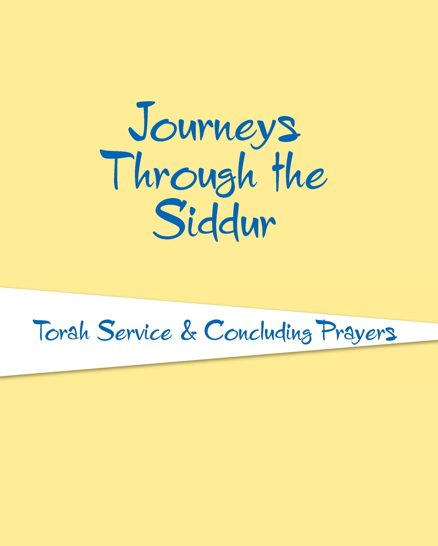 Journeys - Torah & Concluding Service