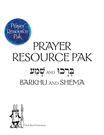 Prayer Resource Pack: Barkhu and Shema
