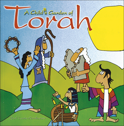 A Child's Garden of Torah The Book