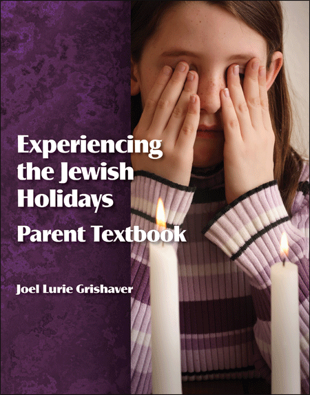 Experiencing the Jewish Holidays Parent Book