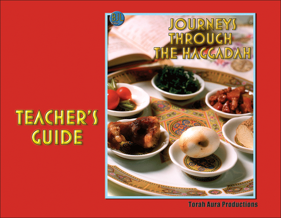 Journeys: Throught the Haggadah Teacher Guide