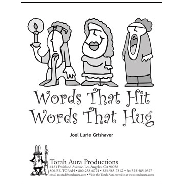 Words that Hit, Words that Hug