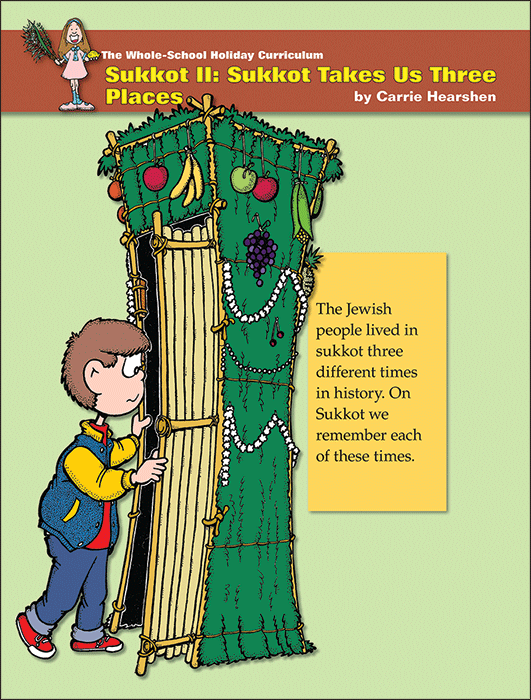 Whole School Sukkot 2: Three Stories for Sukkot