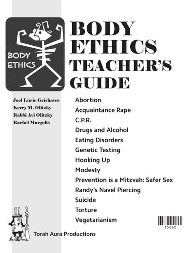 Body Ethics: Teacher's Guide