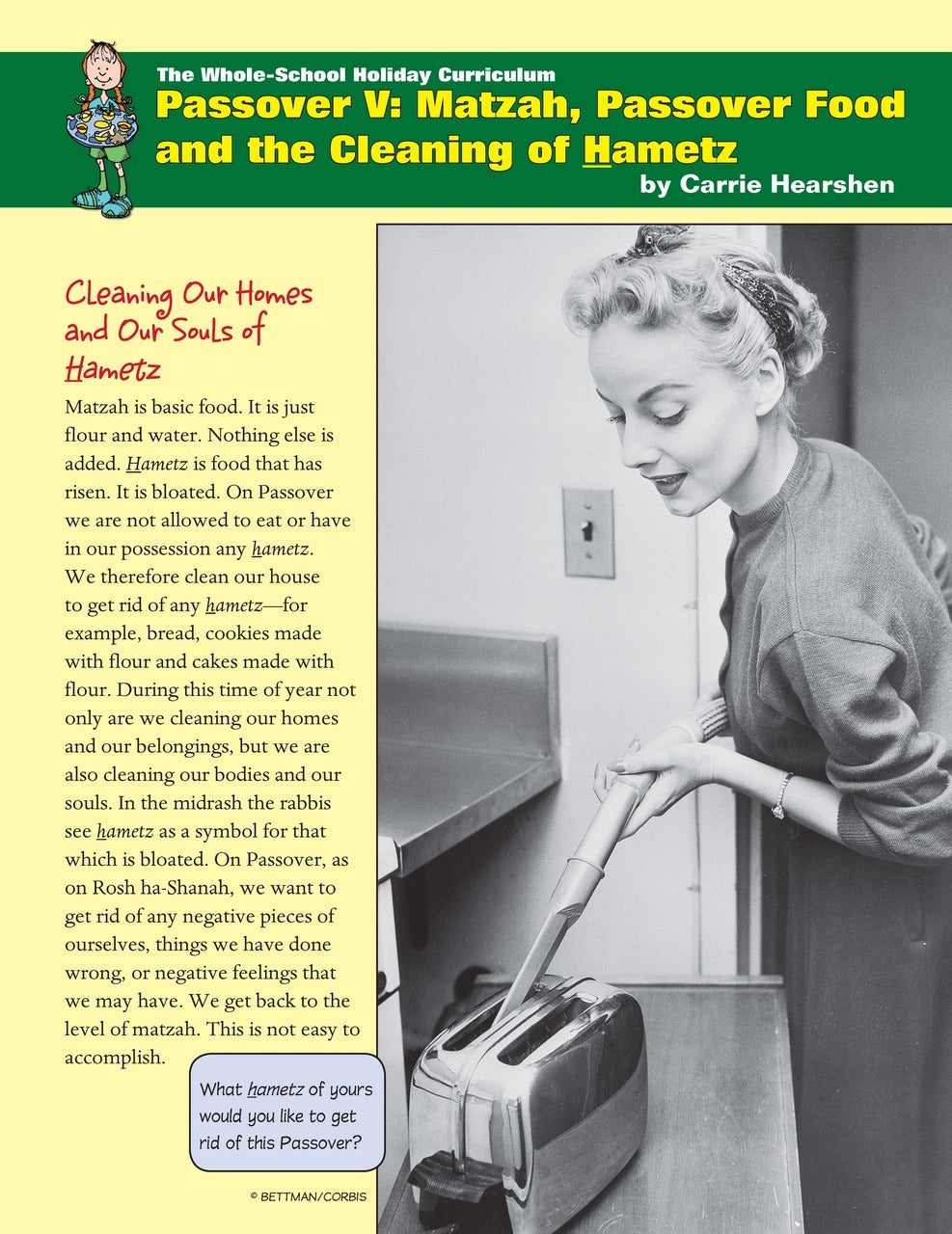 Whole School Passover 5: Matzah, Passover Food, and the Cleaning of Ha