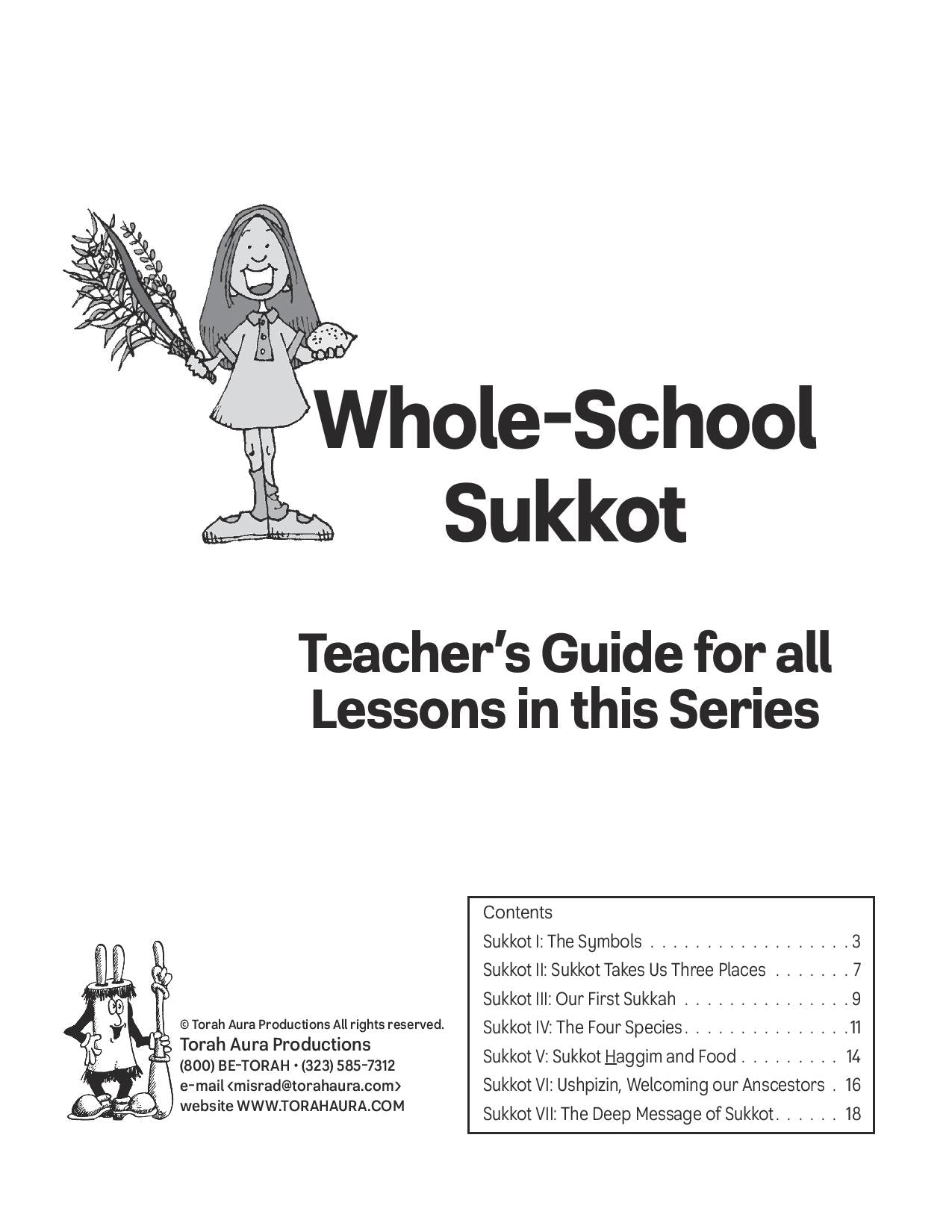 Whole School Sukkot Teacher Guide for grades 1-8 with lesson plans on Jewish holiday themes.