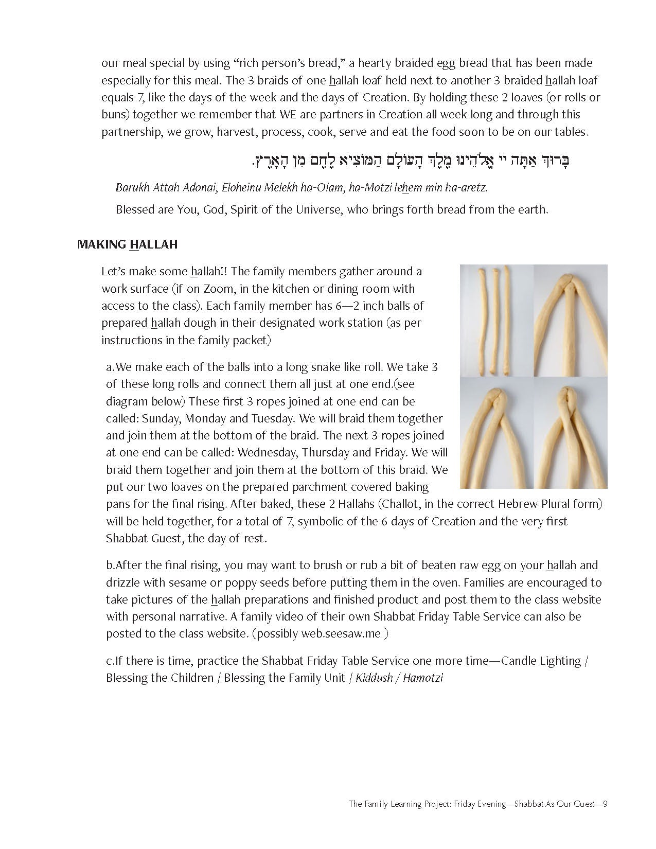 Family Learning Project: Shabbat lesson with hallah-making guide and blessings for families.