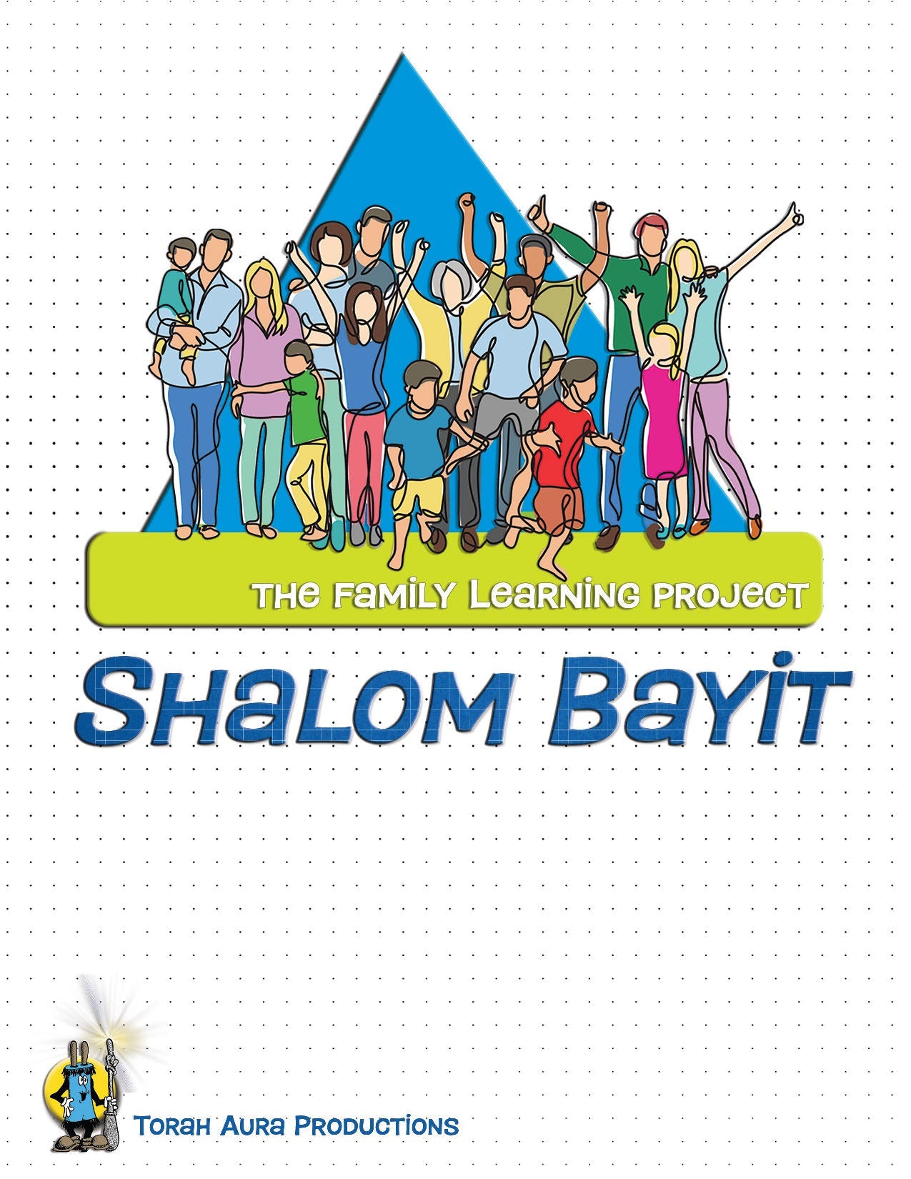 Family Learning Project Shalom Bayit cover with diverse family illustration.