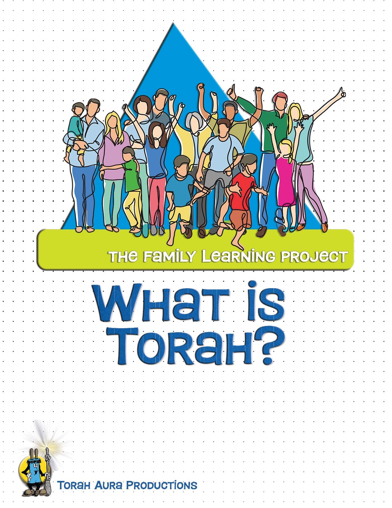 Family Learning Project: What is Torah? educational program cover with diverse family illustration.