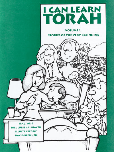 I can Learn Torah Volume One: Stories of the Beginning