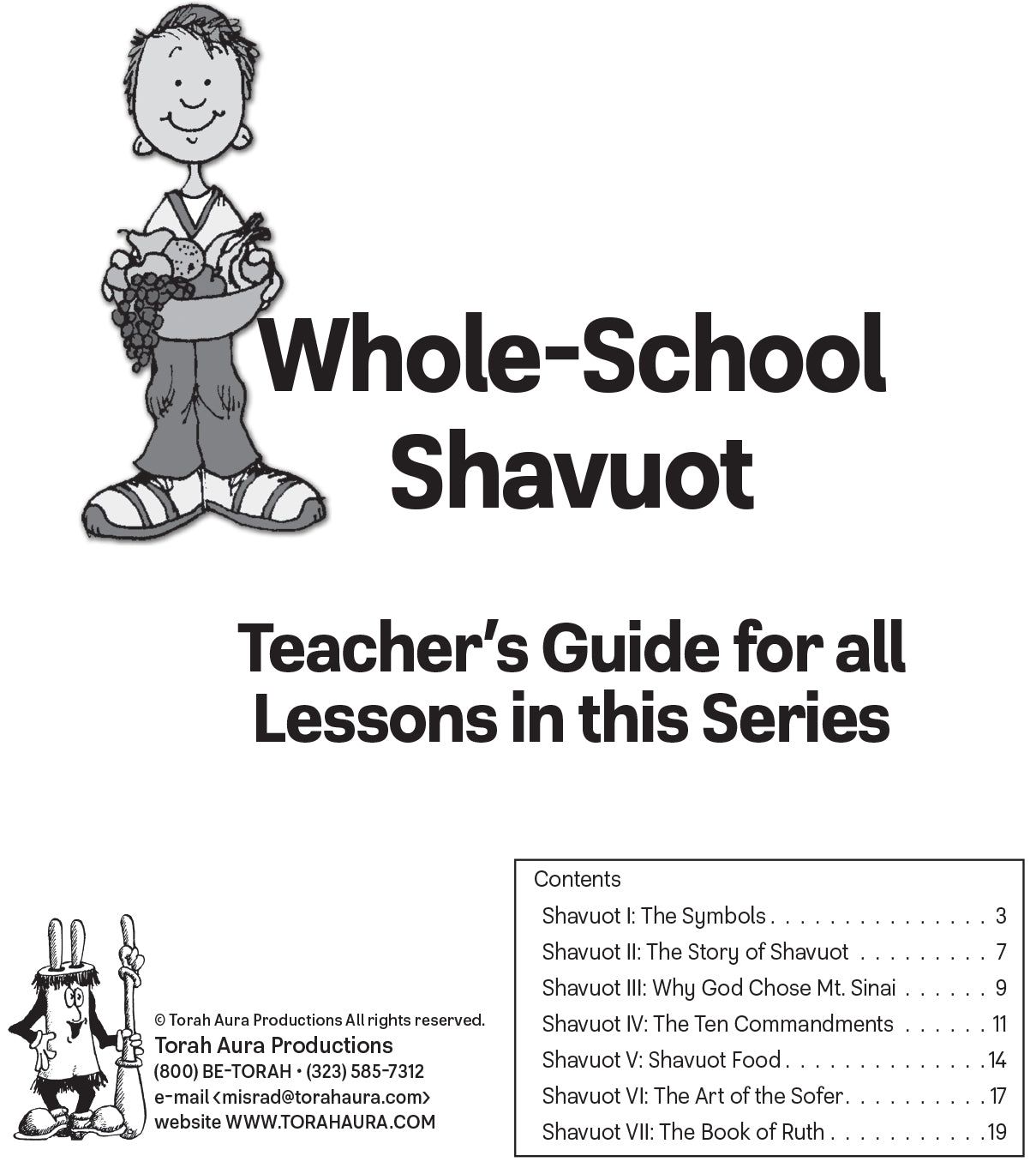 Whole School Shavuot Teacher Guide for Grades 7-8 Lessons