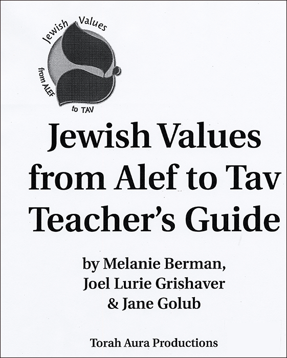 Jewish Values from Alef to Tav Teacher Guide