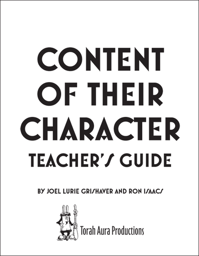 Content of Their Character: Teacher's Guide