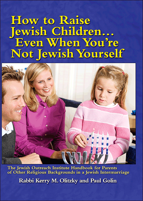How to Raise Jewish Children Even When You're Not Jewish Yourself