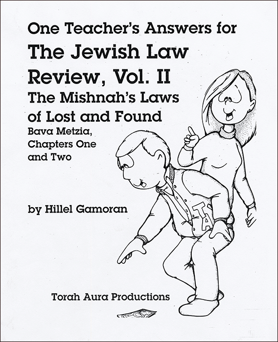 Jewish Law Review Vol 2 Mishnah's Laws of Lost and Found Teacher Guide