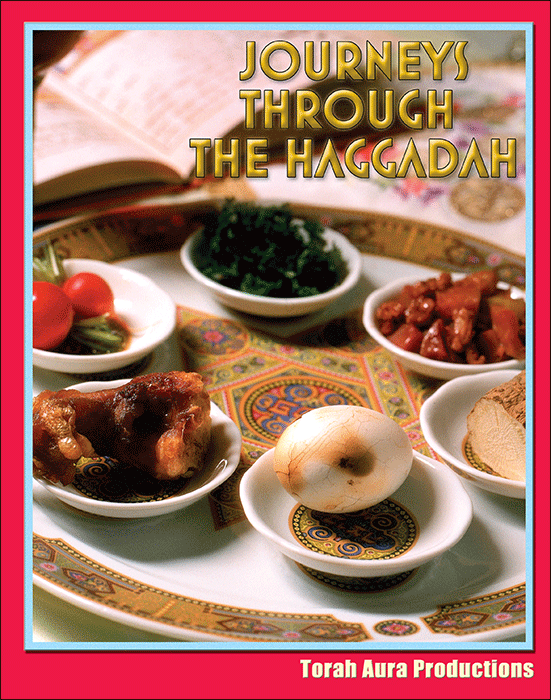 Journeys: Throught the Haggadah
