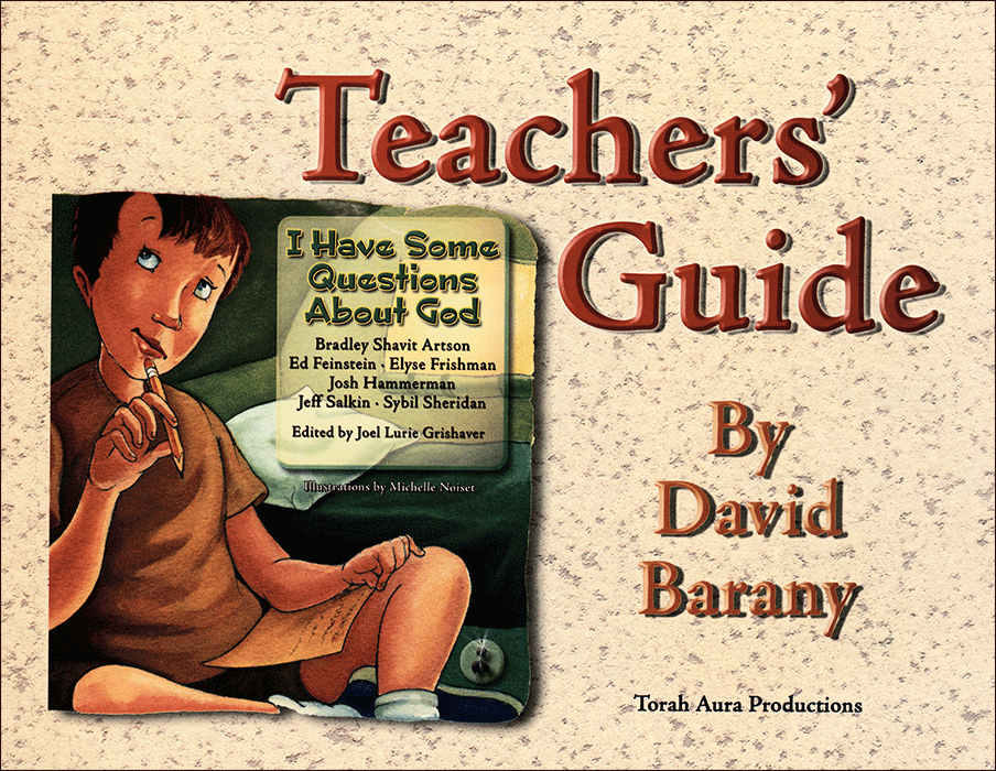 I Have Some Questions About God Teacher Guide