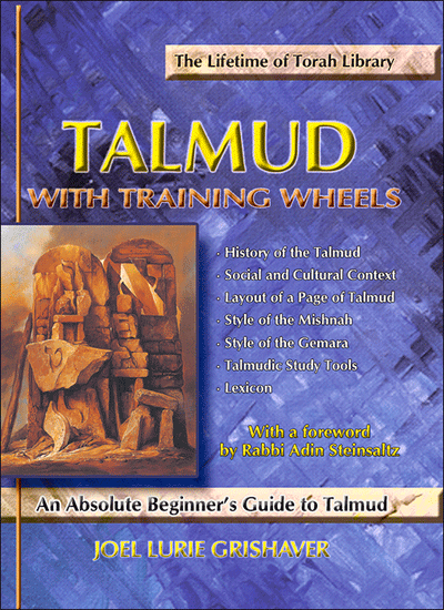 Talmud With Training Wheels: Absolute Beginners' Guide