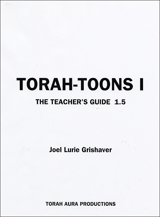 Torah Toons I Teacher Guide