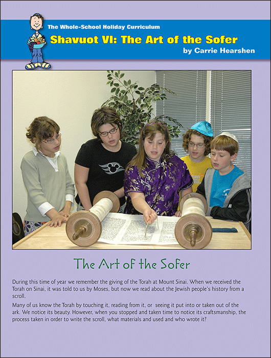 Whole School Shavuot 6: Art of the Sofer