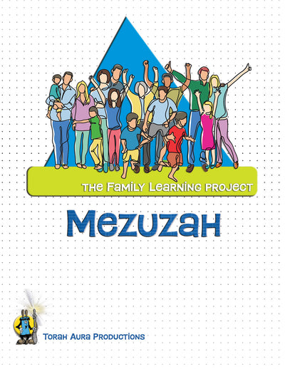 Family Learning Project: Mezuzah